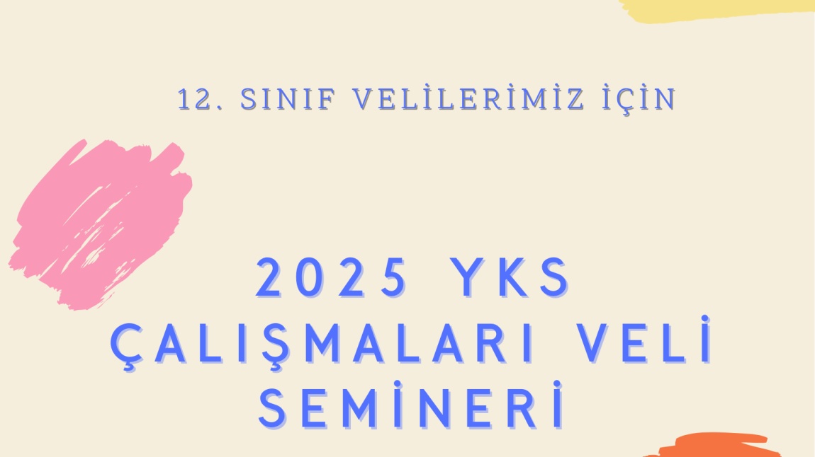 12. SINIF VELİLERİMİZ DAVETLİDİR